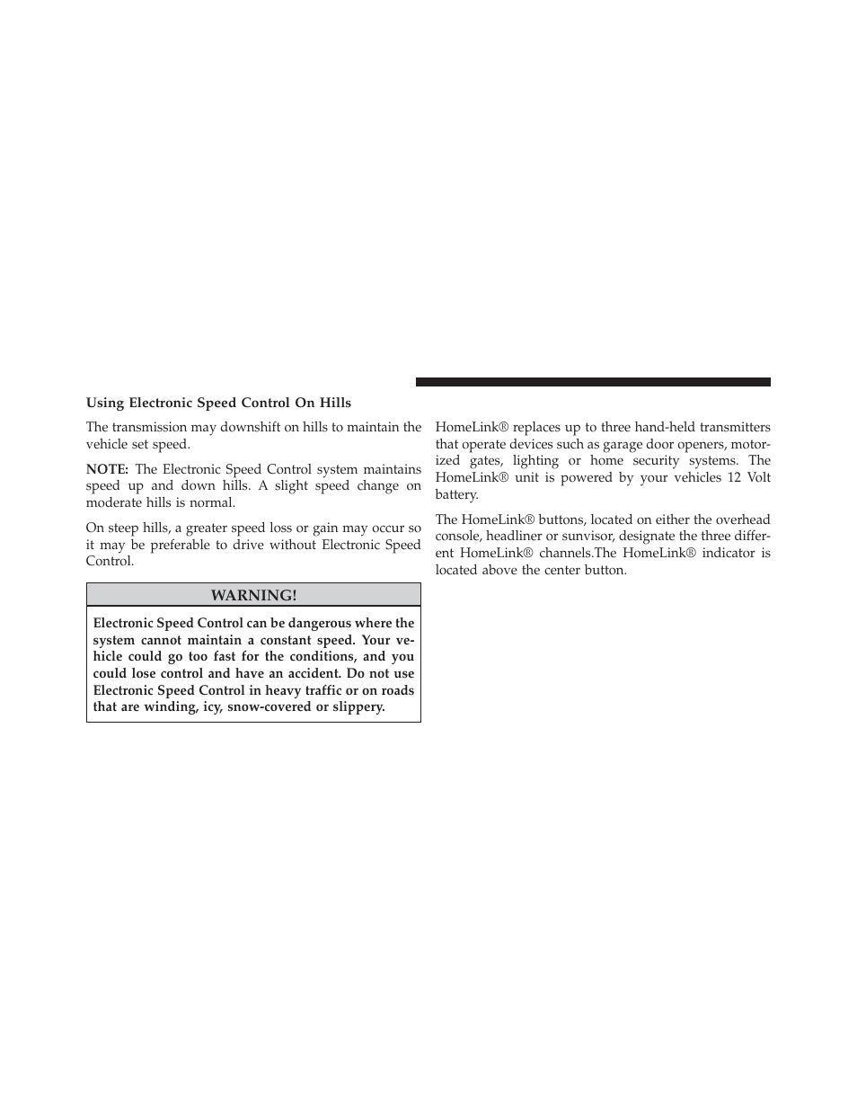 Using electronic speed control on hills, Garage door opener — if equipped | Chrysler 2013 200 - Owner Manual User Manual | Page 182 / 517