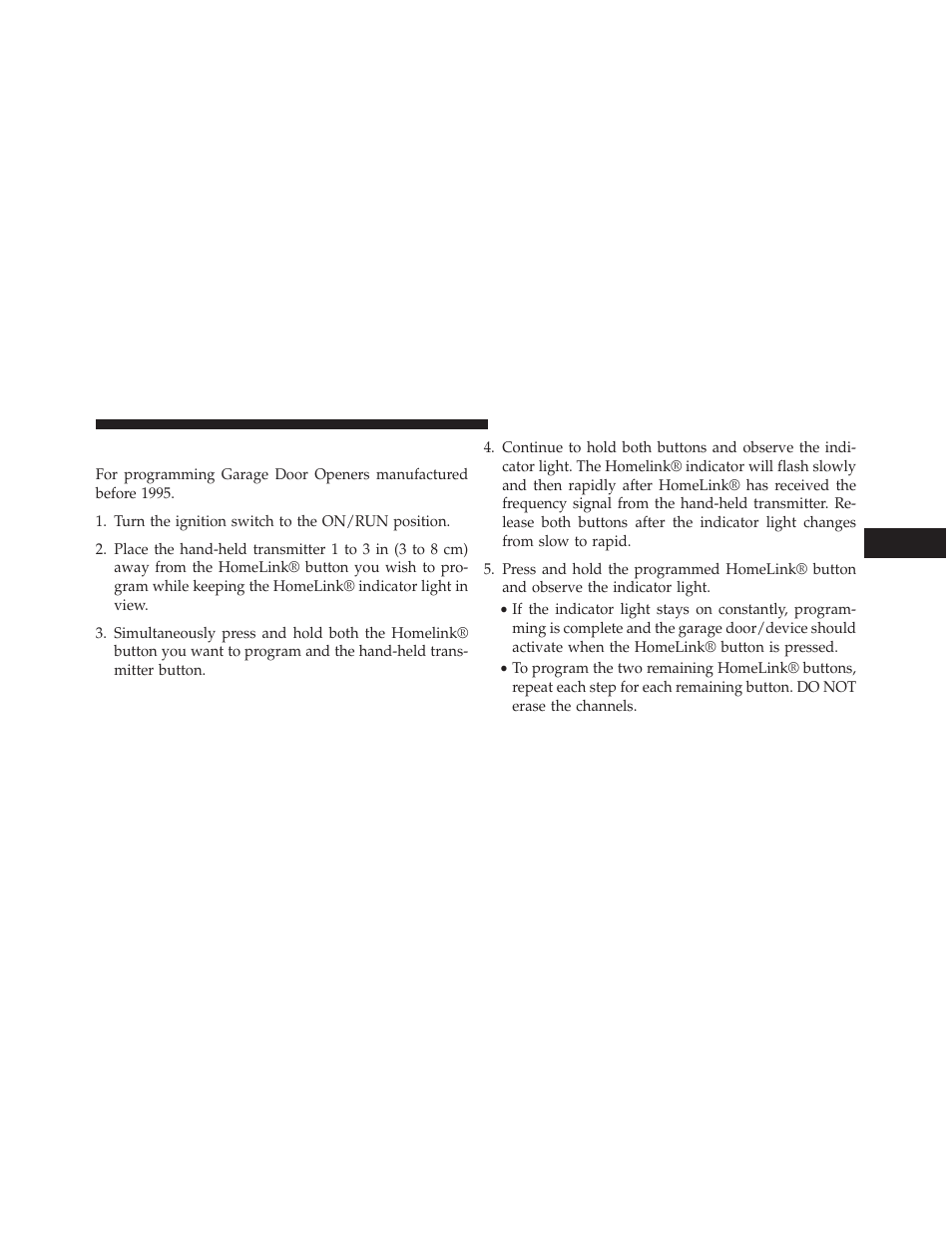 Programming a non-rolling code | Chrysler 2013 200 - Owner Manual User Manual | Page 187 / 517