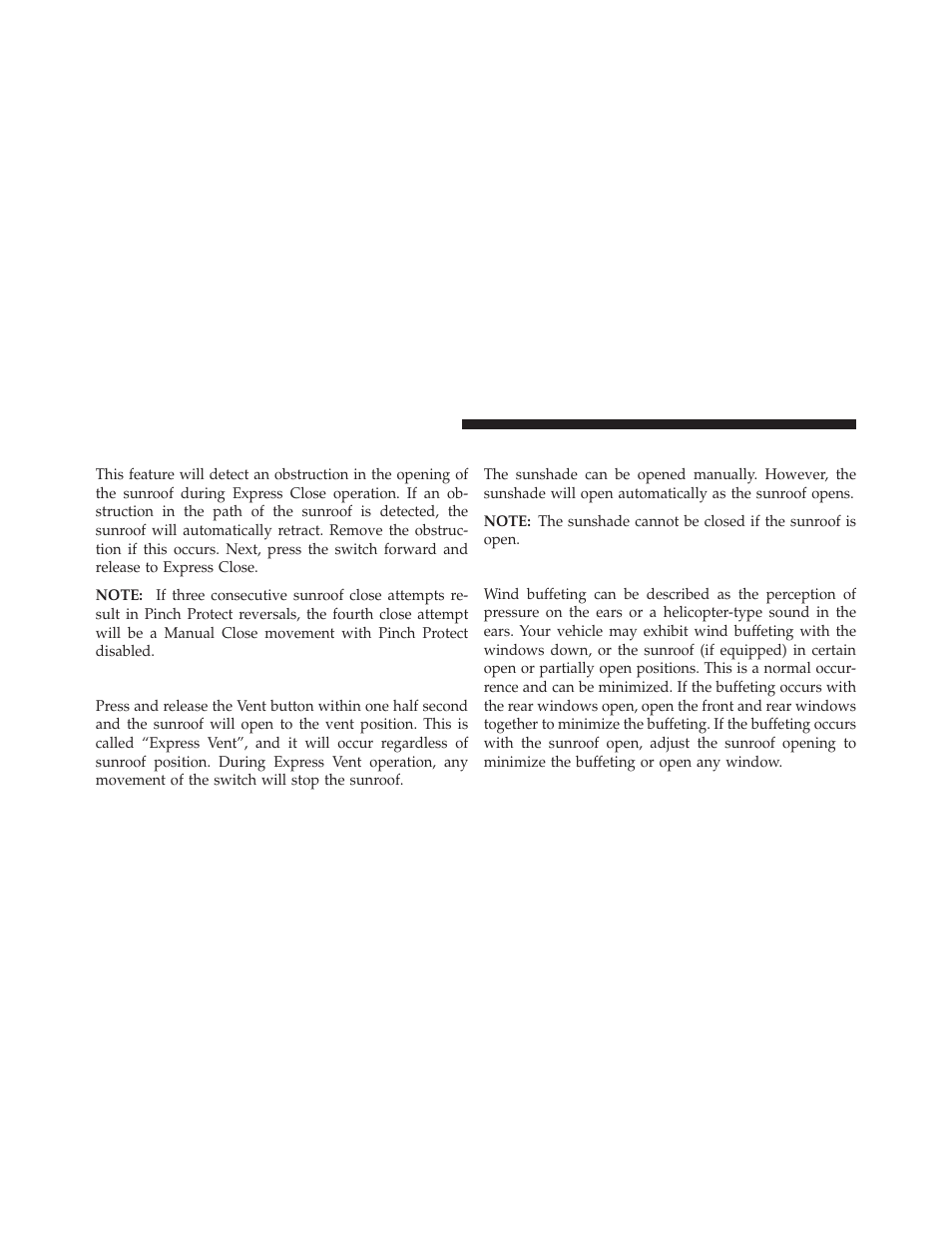 Pinch protect feature, Venting sunroof — express, Sunshade operation | Wind buffeting | Chrysler 2013 200 - Owner Manual User Manual | Page 194 / 517