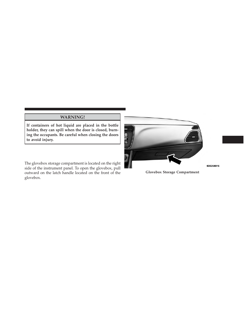 Storage, Glovebox storage compartment | Chrysler 2013 200 - Owner Manual User Manual | Page 201 / 517