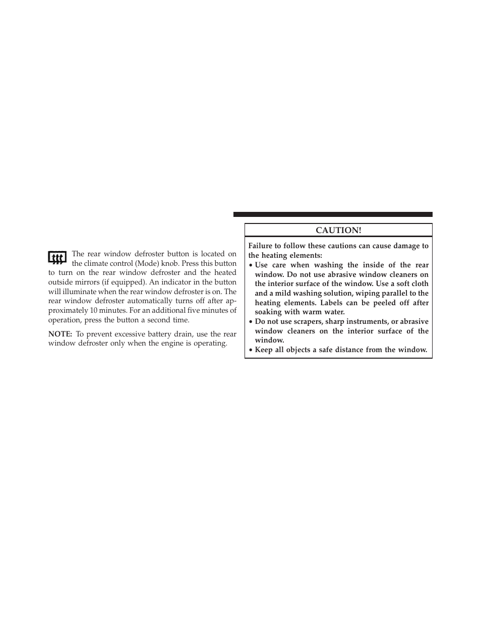 Rear window features, Rear window defroster | Chrysler 2013 200 - Owner Manual User Manual | Page 206 / 517