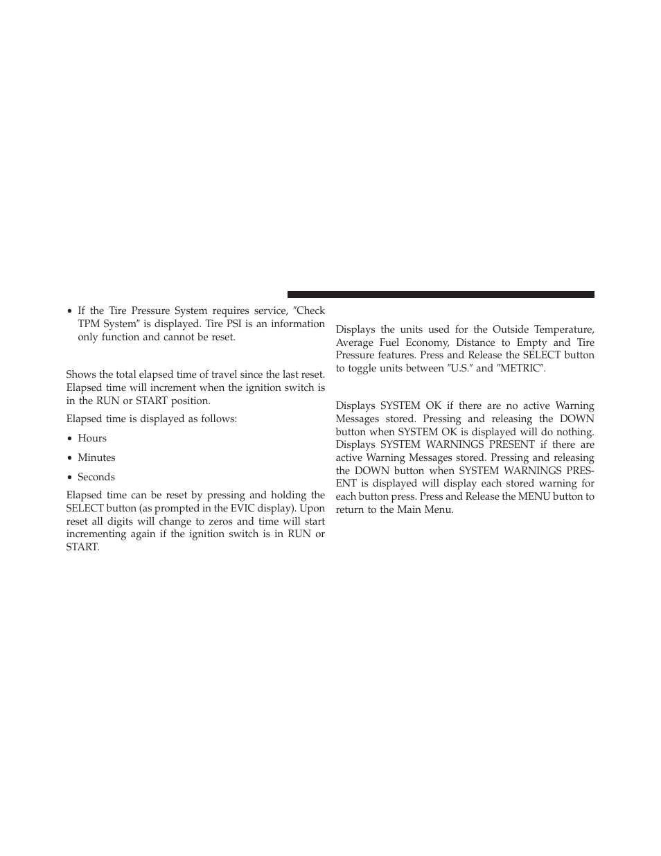 Elapsed time, Evic units selection (units in display), System status | Chrysler 2013 200 - Owner Manual User Manual | Page 238 / 517