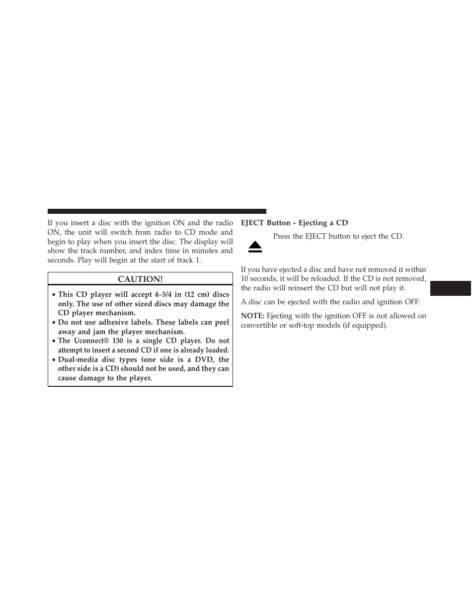 Eject button - ejecting a cd | Chrysler 2013 200 - Owner Manual User Manual | Page 259 / 517