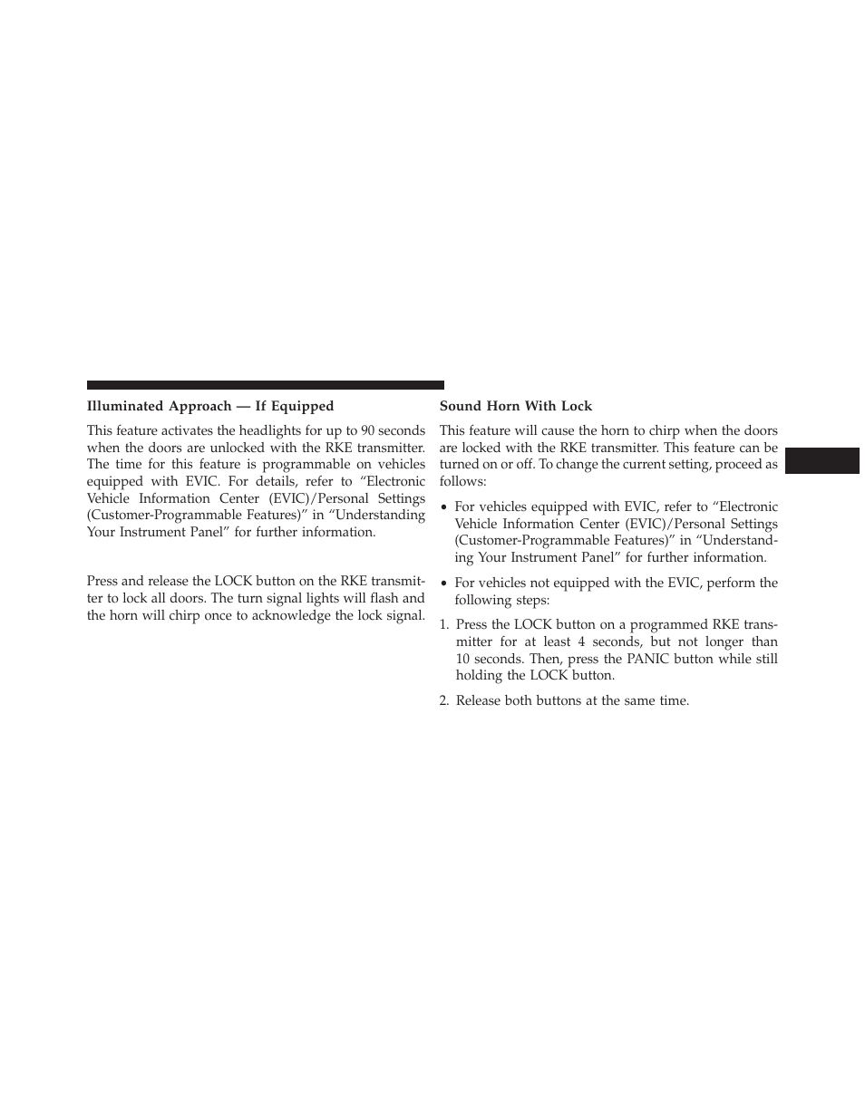 Illuminated approach — if equipped, To lock the doors, Sound horn with lock | Chrysler 2013 200 - Owner Manual User Manual | Page 27 / 517