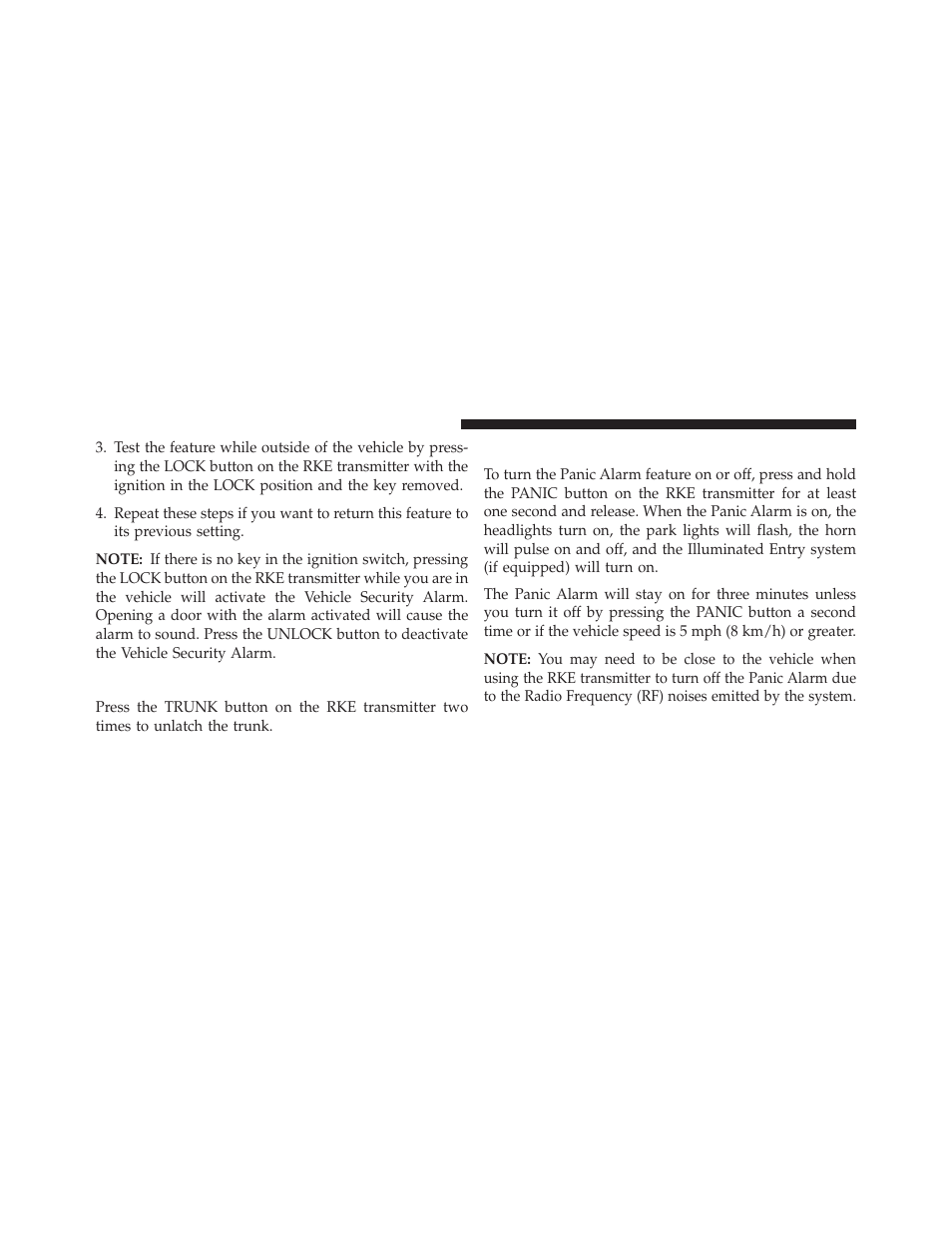 To unlatch the trunk, Using the panic alarm | Chrysler 2013 200 - Owner Manual User Manual | Page 28 / 517