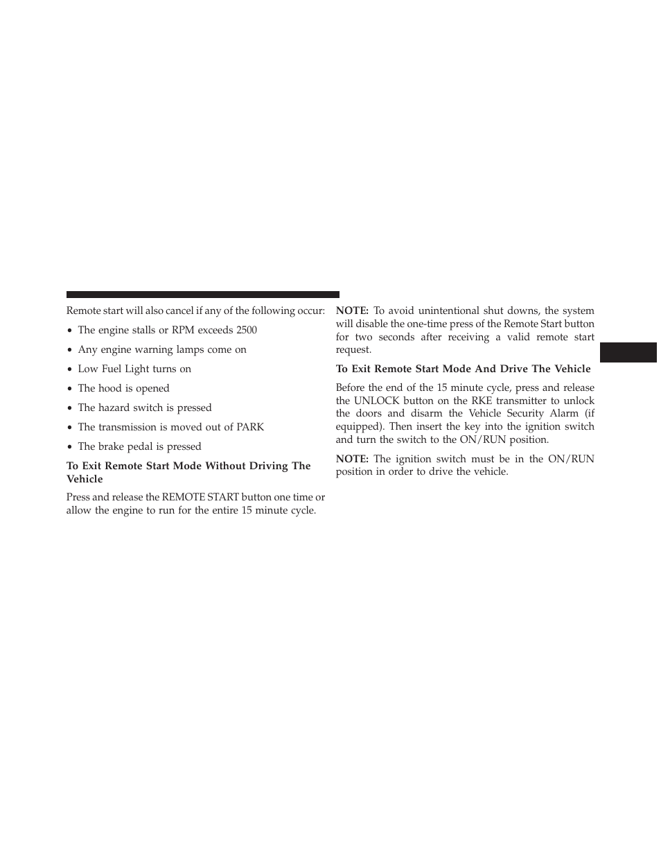 To exit remote start mode and drive the vehicle | Chrysler 2013 200 - Owner Manual User Manual | Page 33 / 517