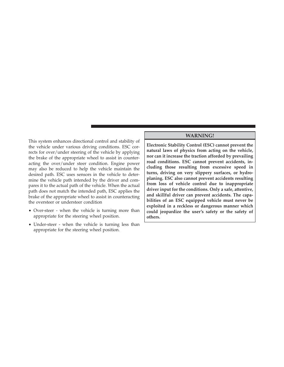Electronic stability control (esc) | Chrysler 2013 200 - Owner Manual User Manual | Page 334 / 517