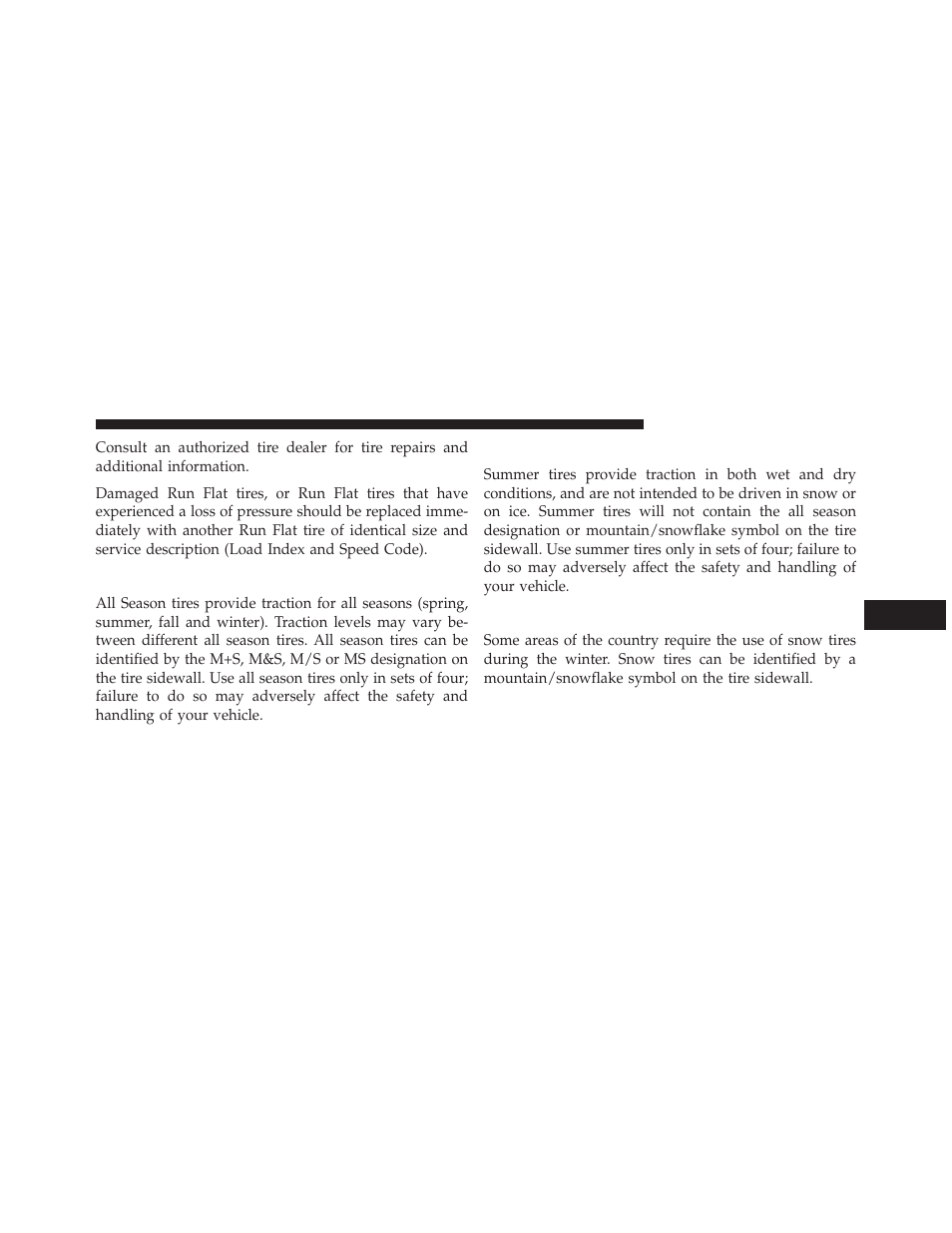 All season tires – if equipped, Summer or three season tires – if equipped, Snow tires | Chrysler 2013 200 - Owner Manual User Manual | Page 353 / 517