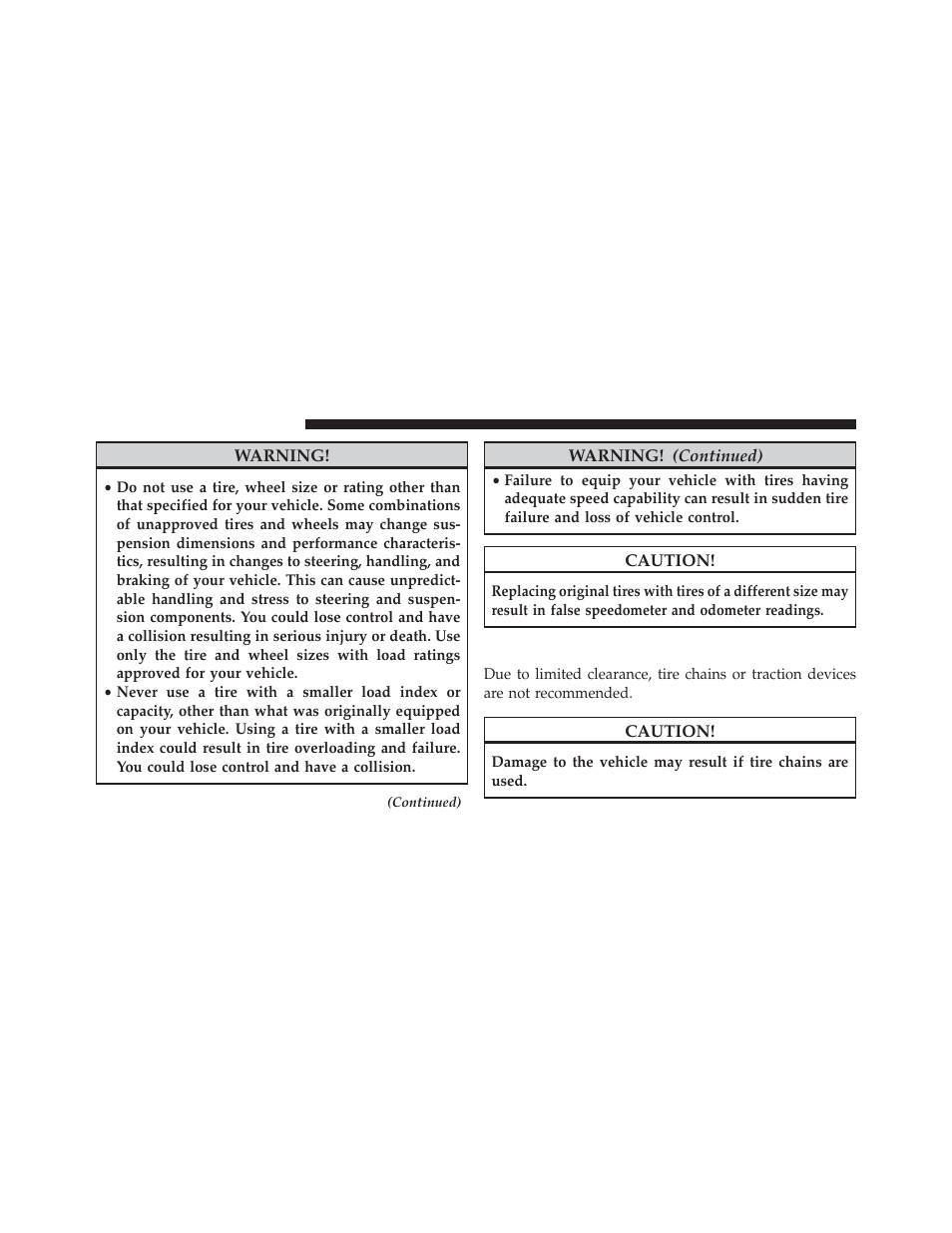 Tire chains (traction devices) | Chrysler 2013 200 - Owner Manual User Manual | Page 360 / 517