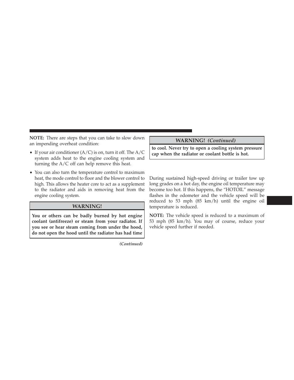Engine oil overheating (2.4l engine only), If equipped | Chrysler 2013 200 - Owner Manual User Manual | Page 399 / 517