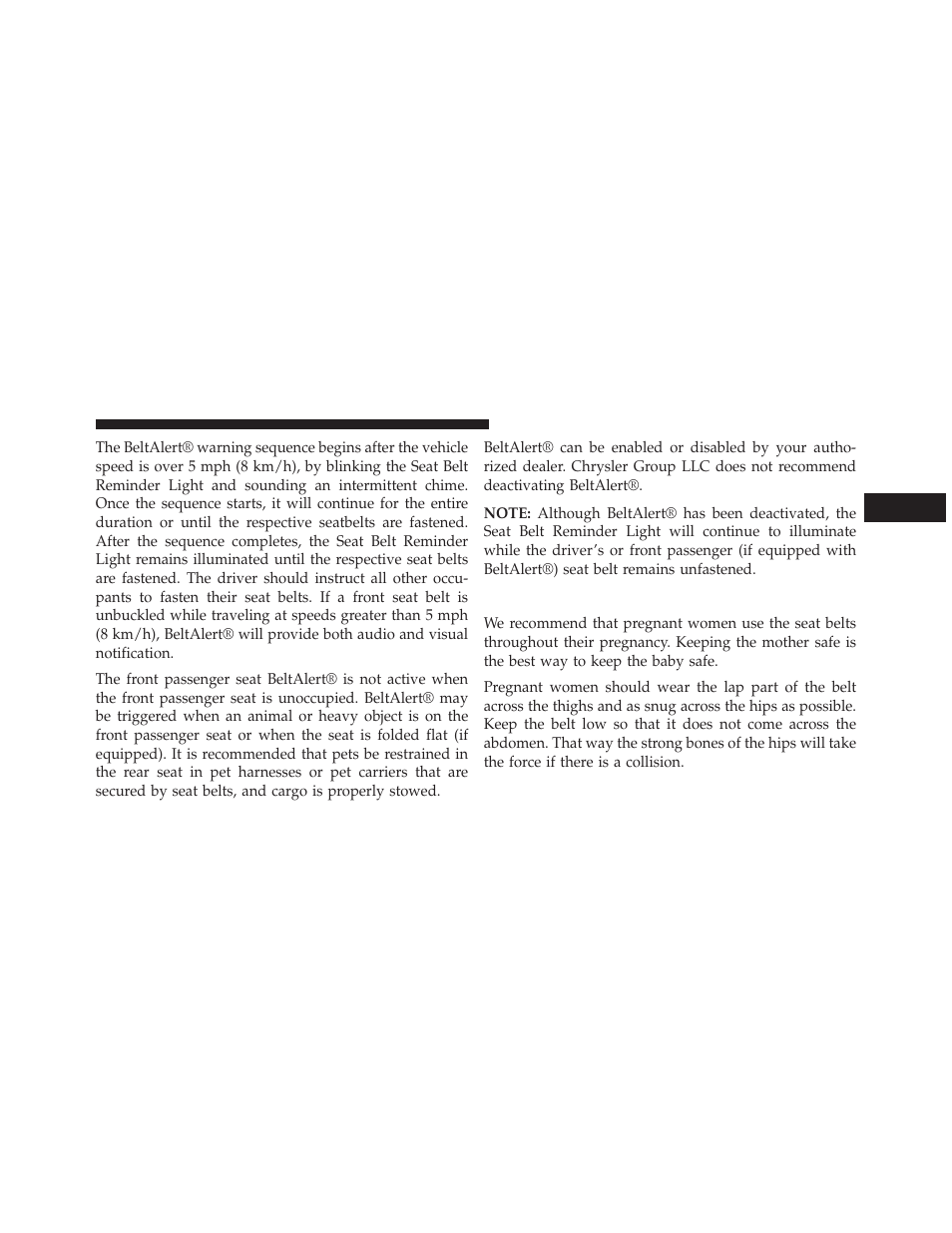 Seat belts and pregnant women | Chrysler 2013 200 - Owner Manual User Manual | Page 61 / 517