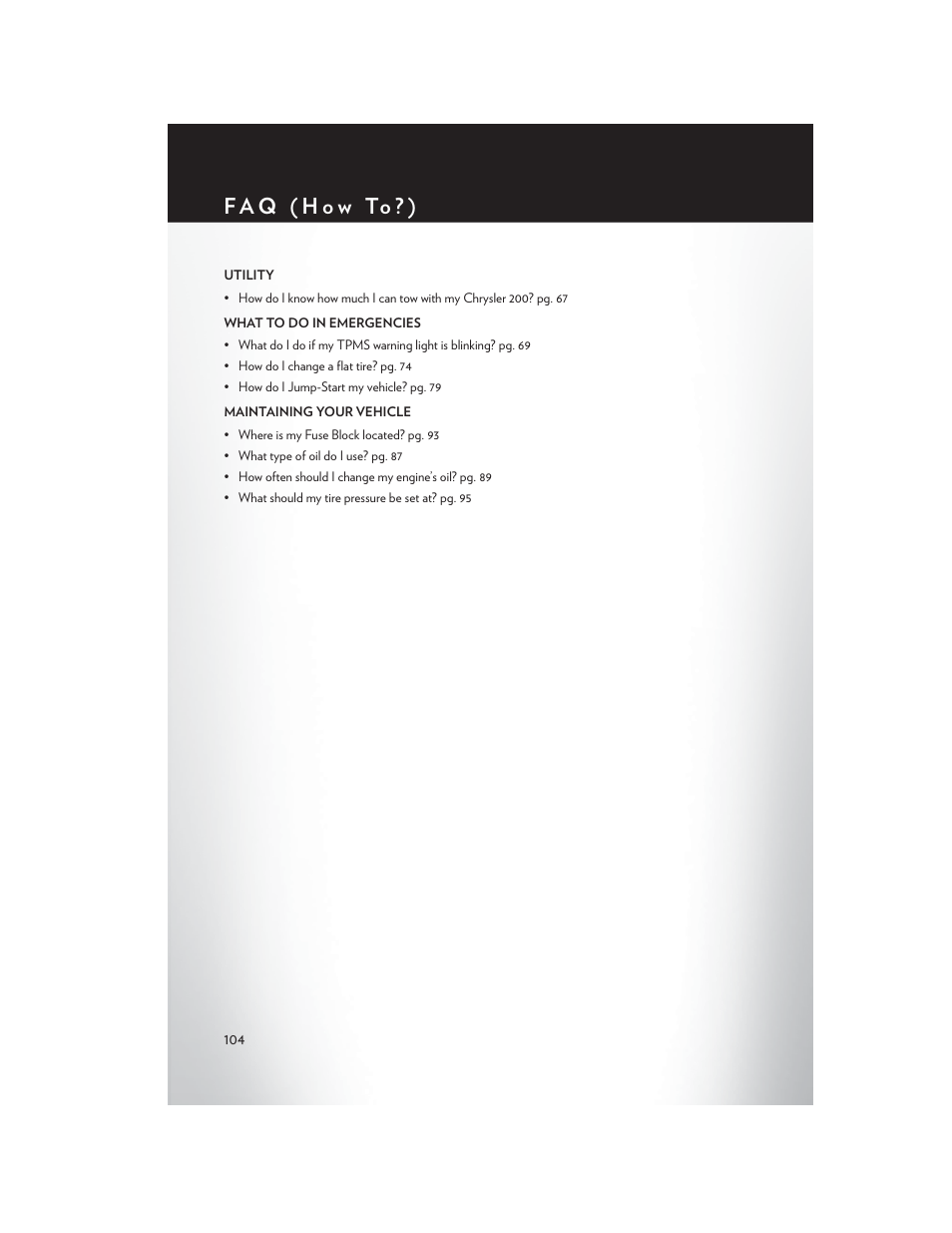 F a q ( h o w to ? ) | Chrysler 2013 200 - User Guide User Manual | Page 106 / 108