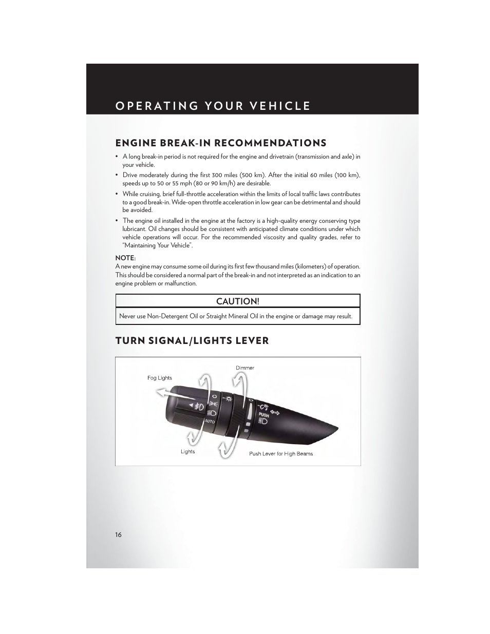 Operating your vehicle, Engine break-in recommendations, Turn signal/lights lever | Chrysler 2013 200 - User Guide User Manual | Page 18 / 108