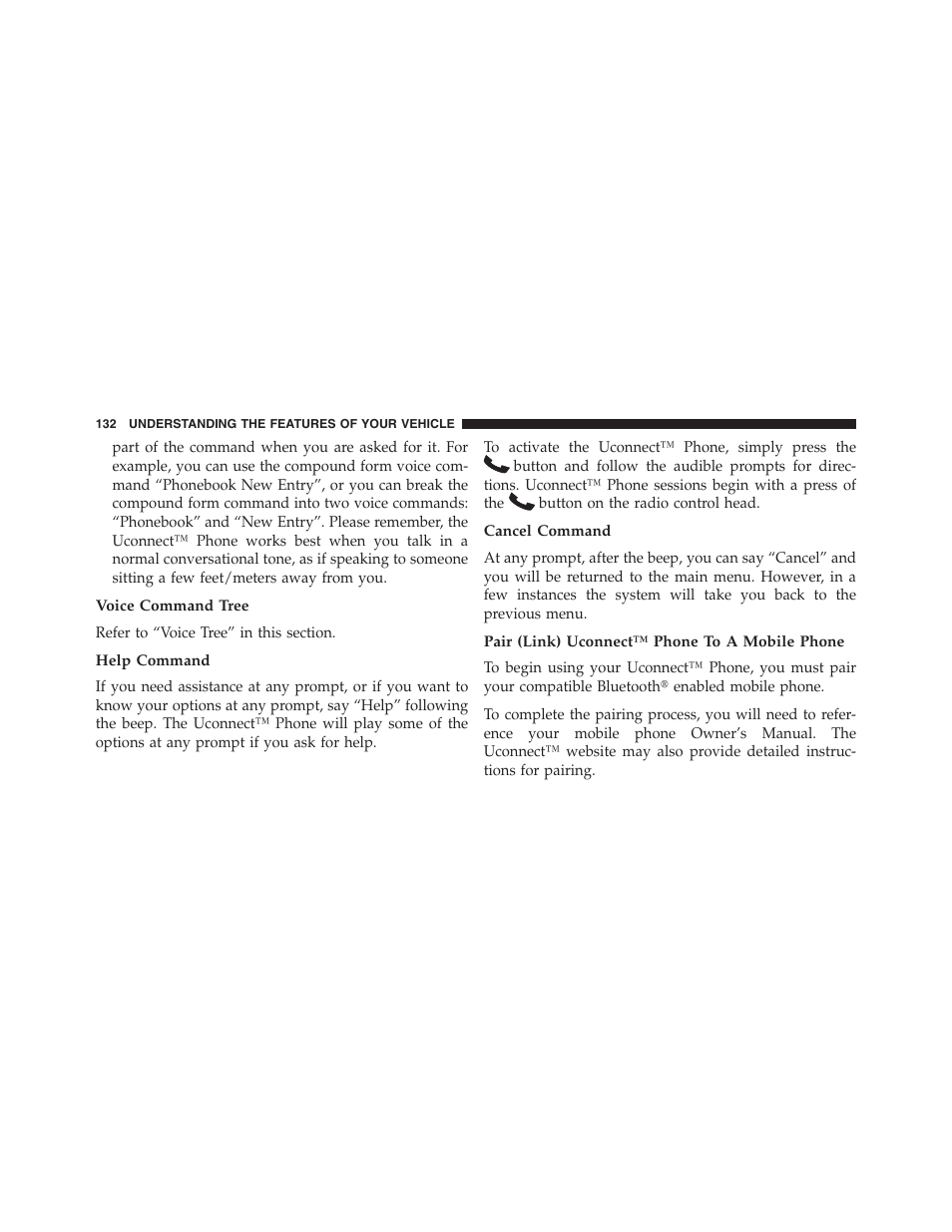 Voice command tree, Help command, Cancel command | Pair (link) uconnect™ phone to a mobile phone | Chrysler 2013 200 Convertible - Owner Manual User Manual | Page 134 / 519