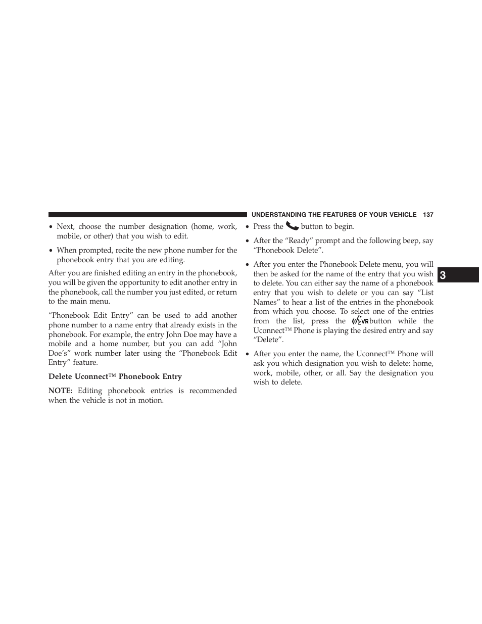 Delete uconnect™ phonebook entry | Chrysler 2013 200 Convertible - Owner Manual User Manual | Page 139 / 519