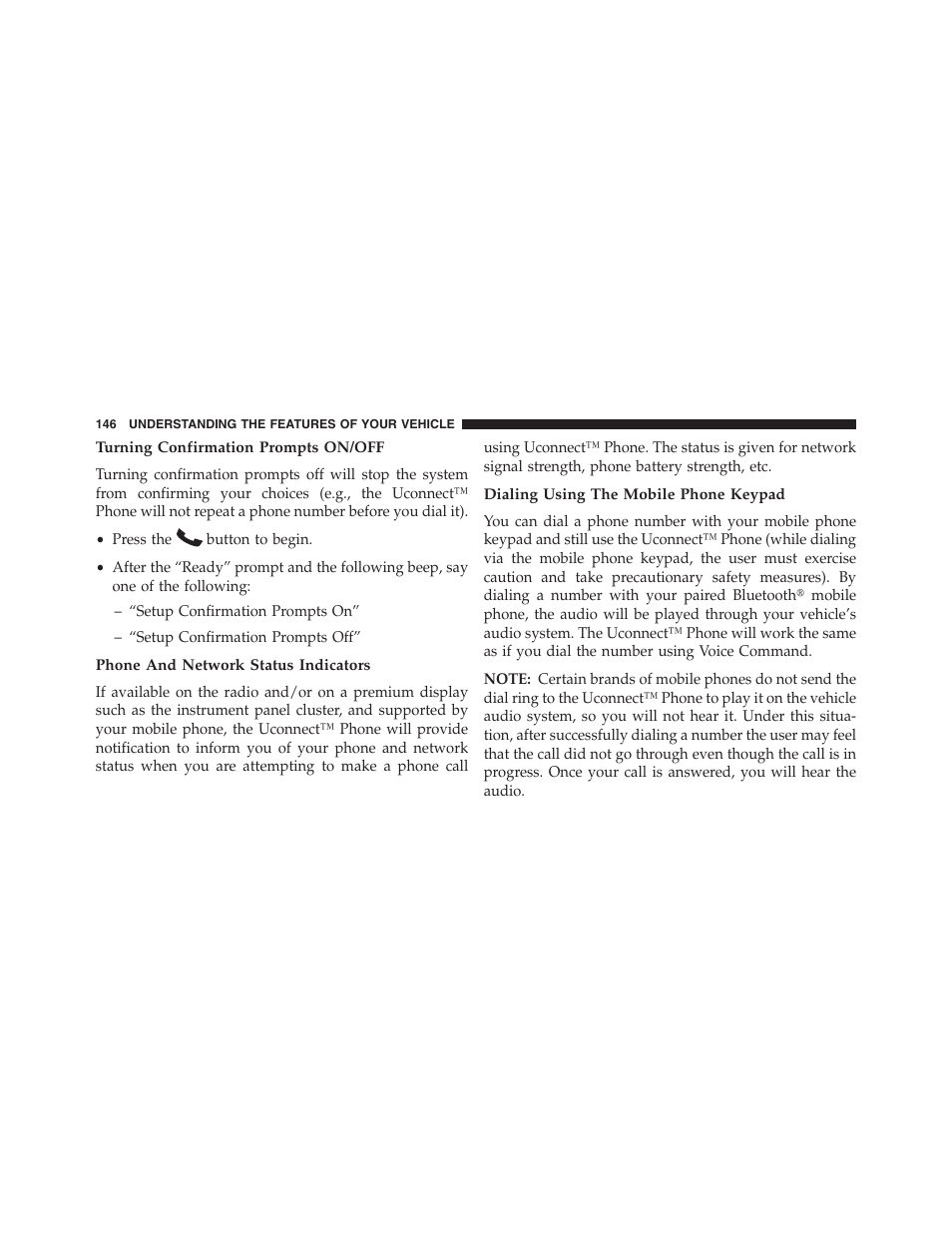 Turning confirmation prompts on/off, Phone and network status indicators, Dialing using the mobile phone keypad | Chrysler 2013 200 Convertible - Owner Manual User Manual | Page 148 / 519