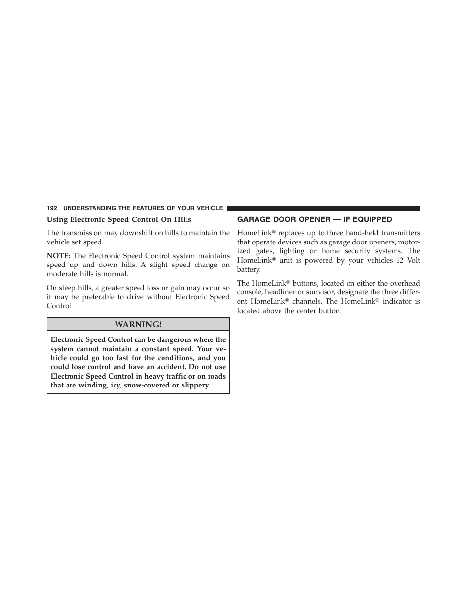 Using electronic speed control on hills, Garage door opener — if equipped | Chrysler 2013 200 Convertible - Owner Manual User Manual | Page 194 / 519