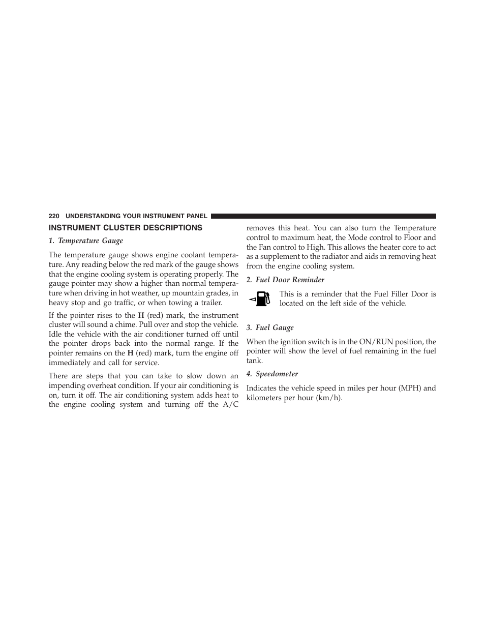 Instrument cluster descriptions | Chrysler 2013 200 Convertible - Owner Manual User Manual | Page 222 / 519
