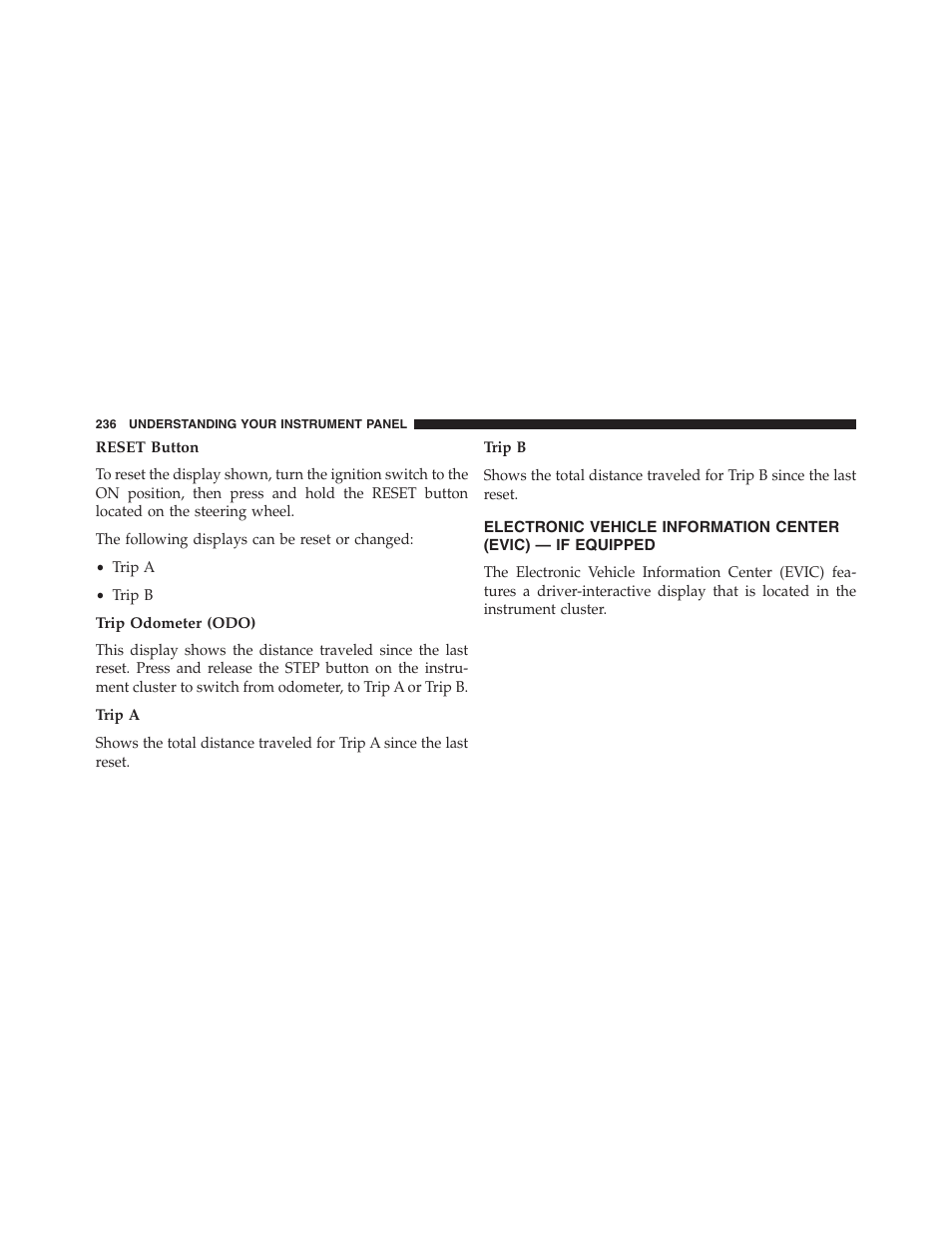 Reset button, Trip odometer (odo), Electronic vehicle information | Center (evic) — if equipped | Chrysler 2013 200 Convertible - Owner Manual User Manual | Page 238 / 519