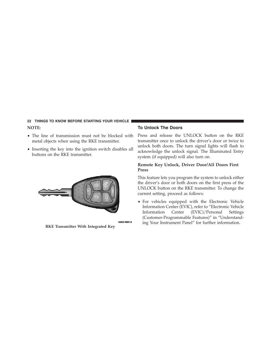 To unlock the doors | Chrysler 2013 200 Convertible - Owner Manual User Manual | Page 24 / 519