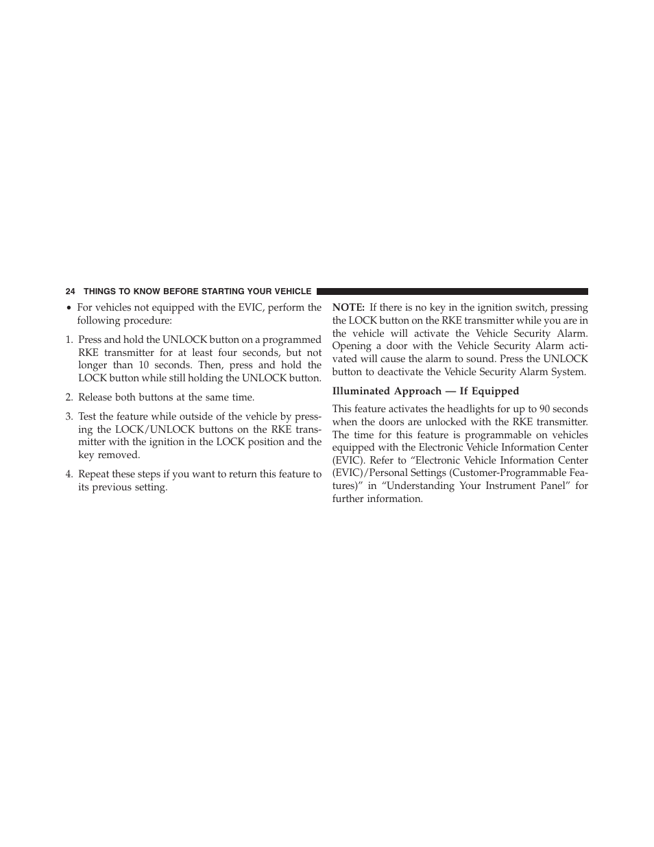 Illuminated approach — if equipped | Chrysler 2013 200 Convertible - Owner Manual User Manual | Page 26 / 519
