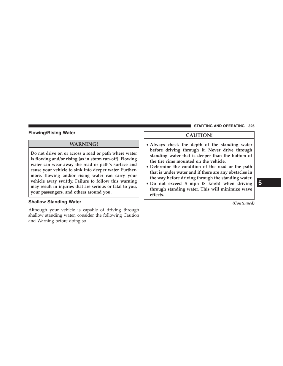 Flowing/rising water, Shallow standing water | Chrysler 2013 200 Convertible - Owner Manual User Manual | Page 327 / 519