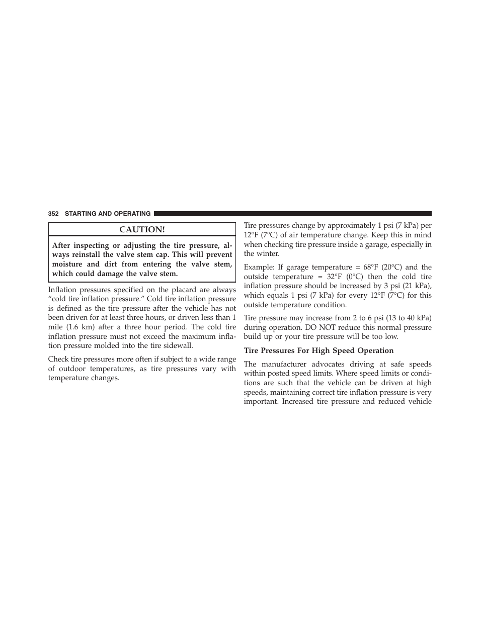 Tire pressures for high speed operation | Chrysler 2013 200 Convertible - Owner Manual User Manual | Page 354 / 519