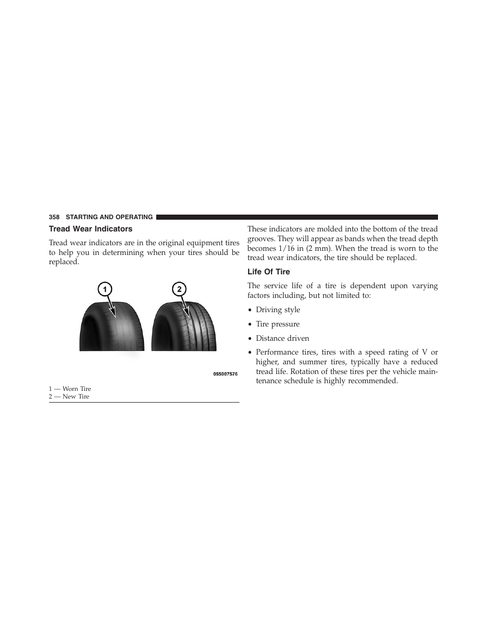 Tread wear indicators, Life of tire | Chrysler 2013 200 Convertible - Owner Manual User Manual | Page 360 / 519