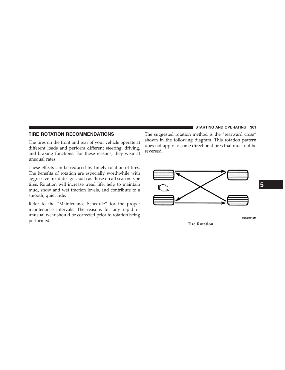Tire rotation recommendations | Chrysler 2013 200 Convertible - Owner Manual User Manual | Page 363 / 519