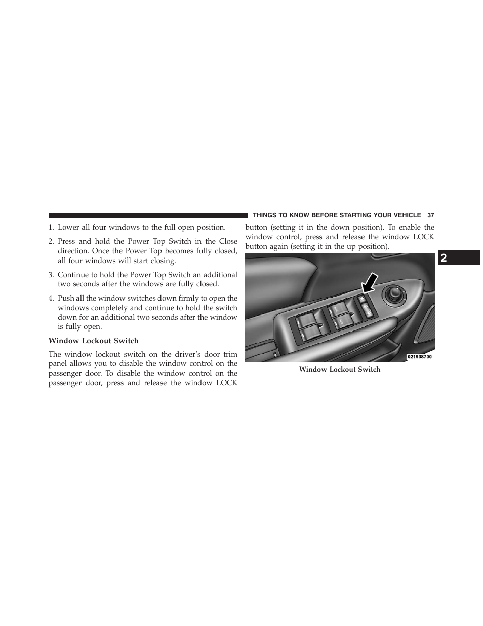 Window lockout switch | Chrysler 2013 200 Convertible - Owner Manual User Manual | Page 39 / 519