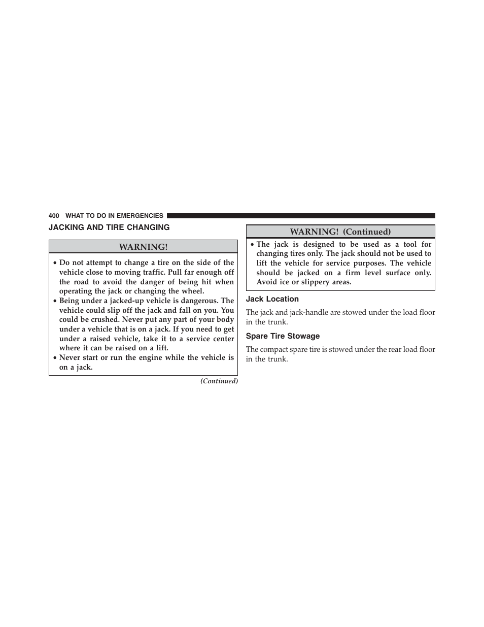 Jacking and tire changing, Jack location, Spare tire stowage | Chrysler 2013 200 Convertible - Owner Manual User Manual | Page 402 / 519