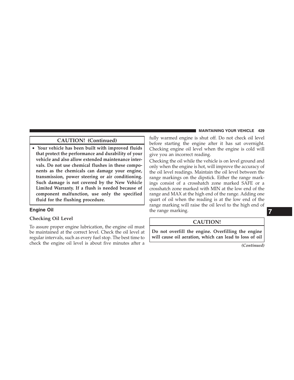 Engine oil, Checking oil level | Chrysler 2013 200 Convertible - Owner Manual User Manual | Page 431 / 519