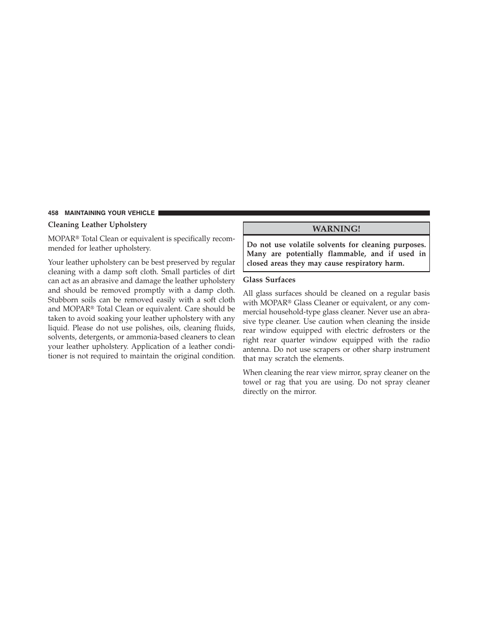 Glass surfaces | Chrysler 2013 200 Convertible - Owner Manual User Manual | Page 460 / 519