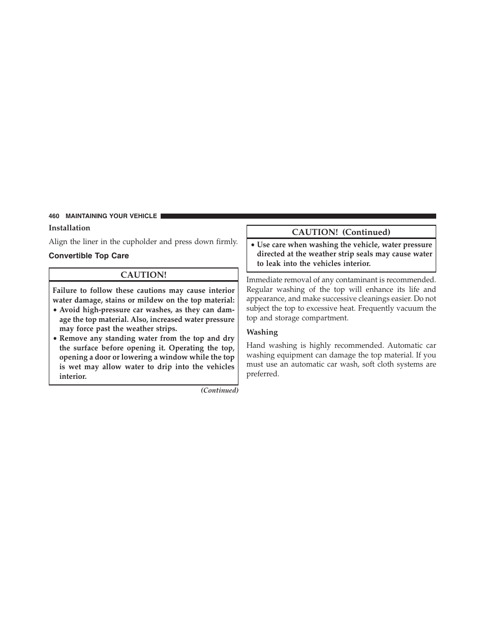 Installation, Convertible top care, Washing | Chrysler 2013 200 Convertible - Owner Manual User Manual | Page 462 / 519