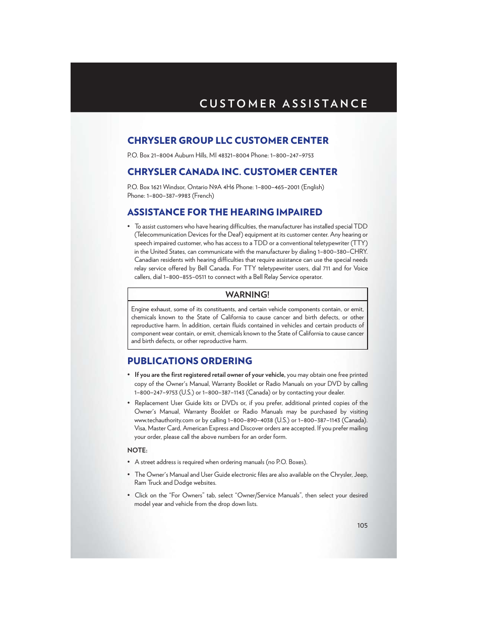 Customer assistance, Chrysler group llc customer center, Chrysler canada inc. customer center | Assistance for the hearing impaired, Publications ordering | Chrysler 2013 200 Convertible - User Guide User Manual | Page 107 / 116