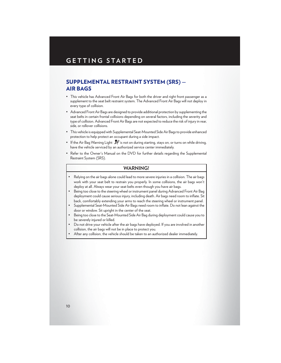 Supplemental restraint system (srs) — air bags | Chrysler 2013 200 Convertible - User Guide User Manual | Page 12 / 116