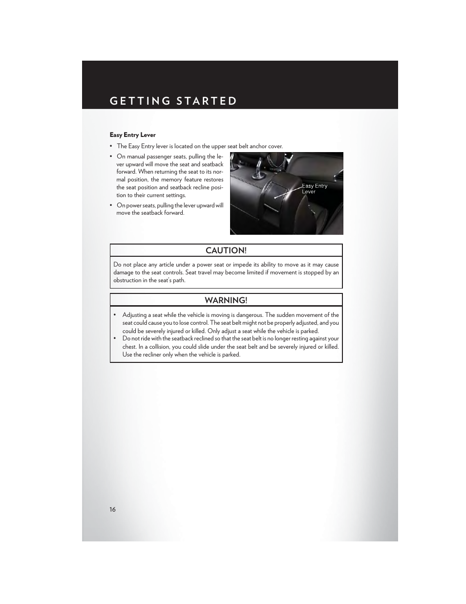 Easy entry lever | Chrysler 2013 200 Convertible - User Guide User Manual | Page 18 / 116