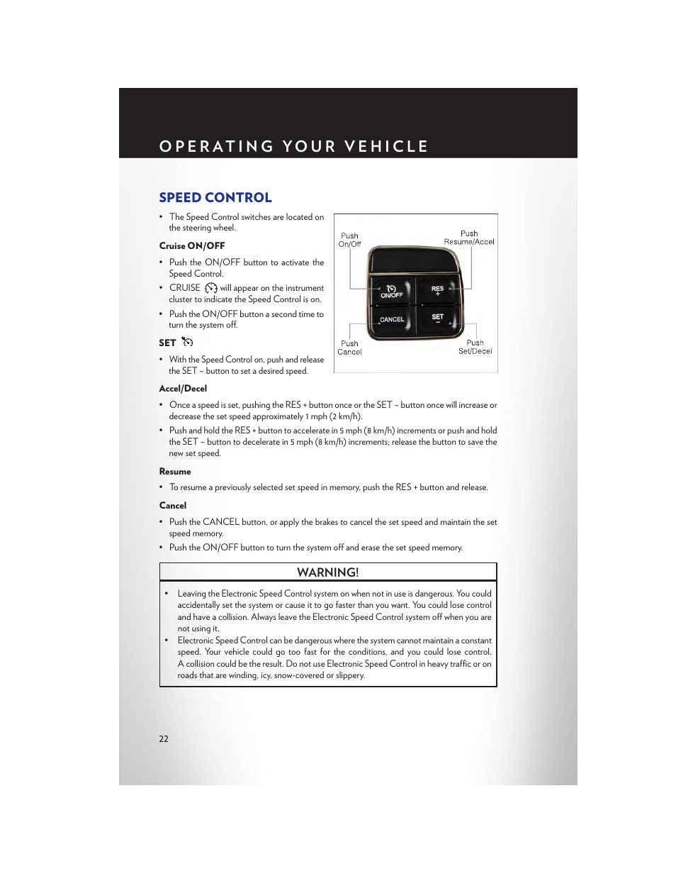 Speed control, Cruise on/off, Accel/decel | Resume, Cancel | Chrysler 2013 200 Convertible - User Guide User Manual | Page 24 / 116