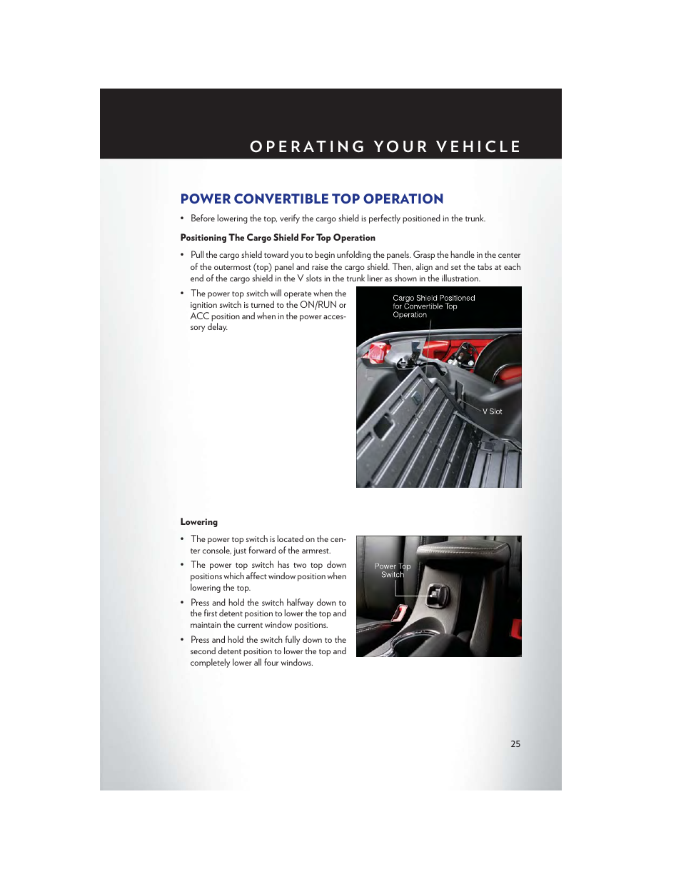 Power convertible top operation, Positioning the cargo shield for top operation, Lowering | Chrysler 2013 200 Convertible - User Guide User Manual | Page 27 / 116