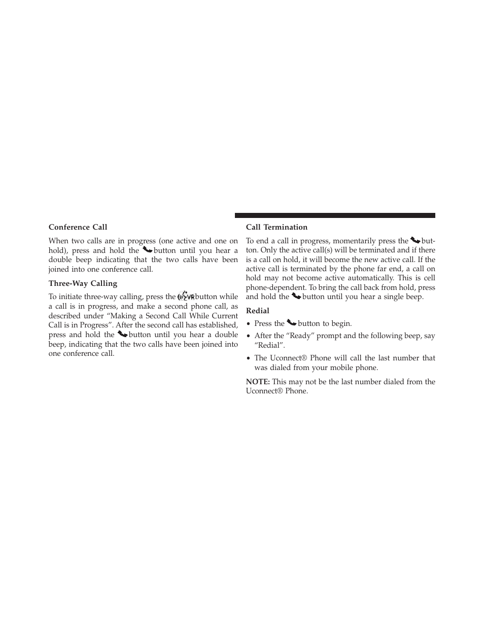 Conference call, Three-way calling, Call termination | Redial | Chrysler 2013 Country - Owner Manual User Manual | Page 162 / 699