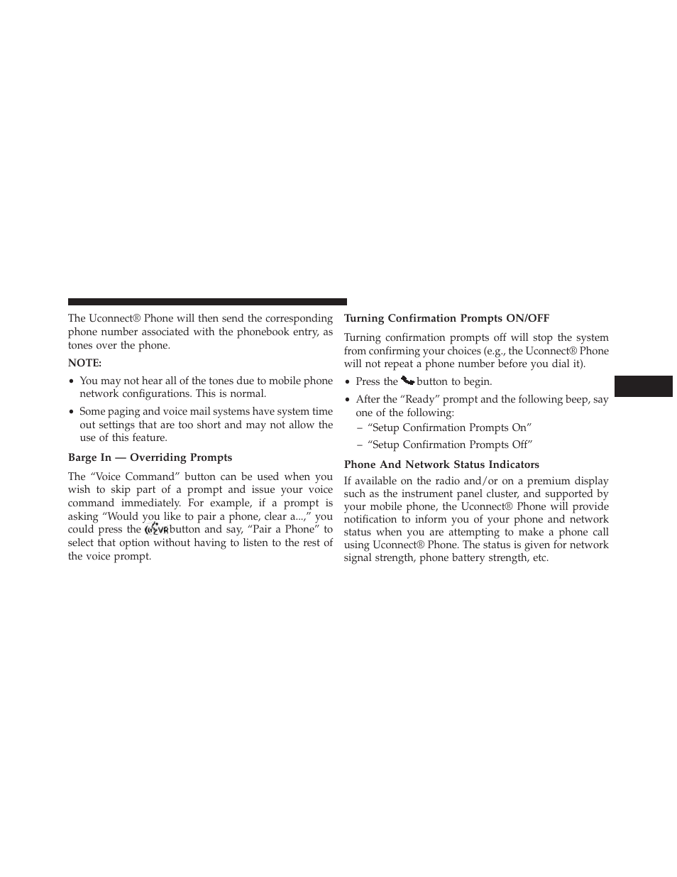 Barge in — overriding prompts, Turning confirmation prompts on/off, Phone and network status indicators | Chrysler 2013 Country - Owner Manual User Manual | Page 167 / 699