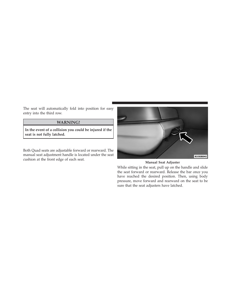 Quad seats — if equipped | Chrysler 2013 Country - Owner Manual User Manual | Page 208 / 699