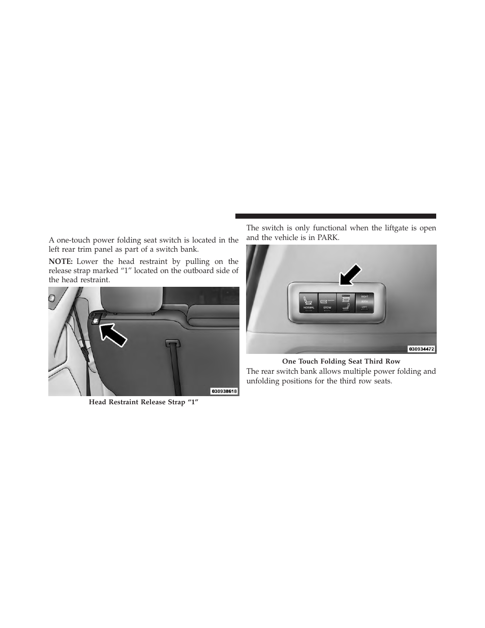 Third row power folding seat — if equipped | Chrysler 2013 Country - Owner Manual User Manual | Page 214 / 699