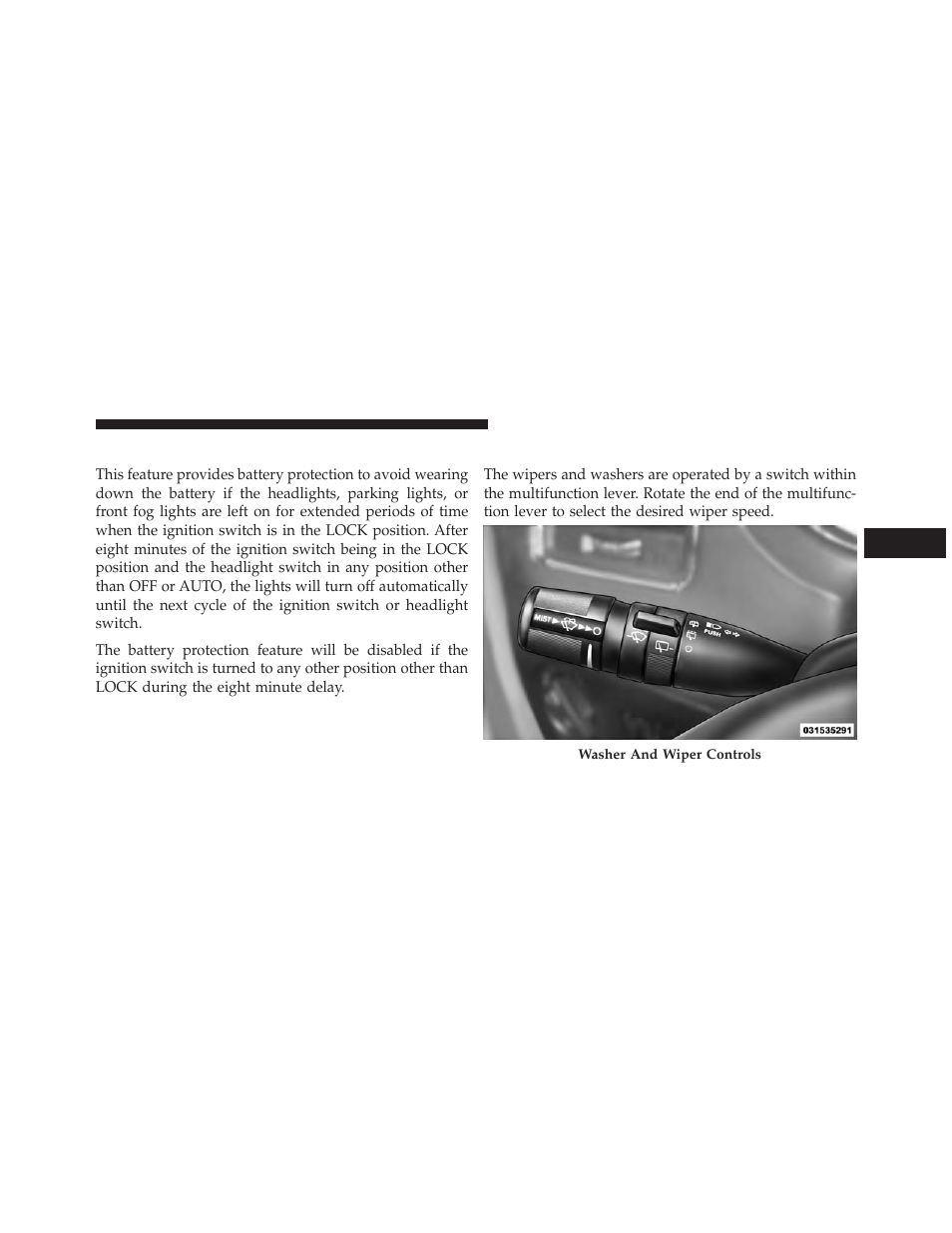 Battery protection, Windshield wiper and washers | Chrysler 2013 Country - Owner Manual User Manual | Page 233 / 699