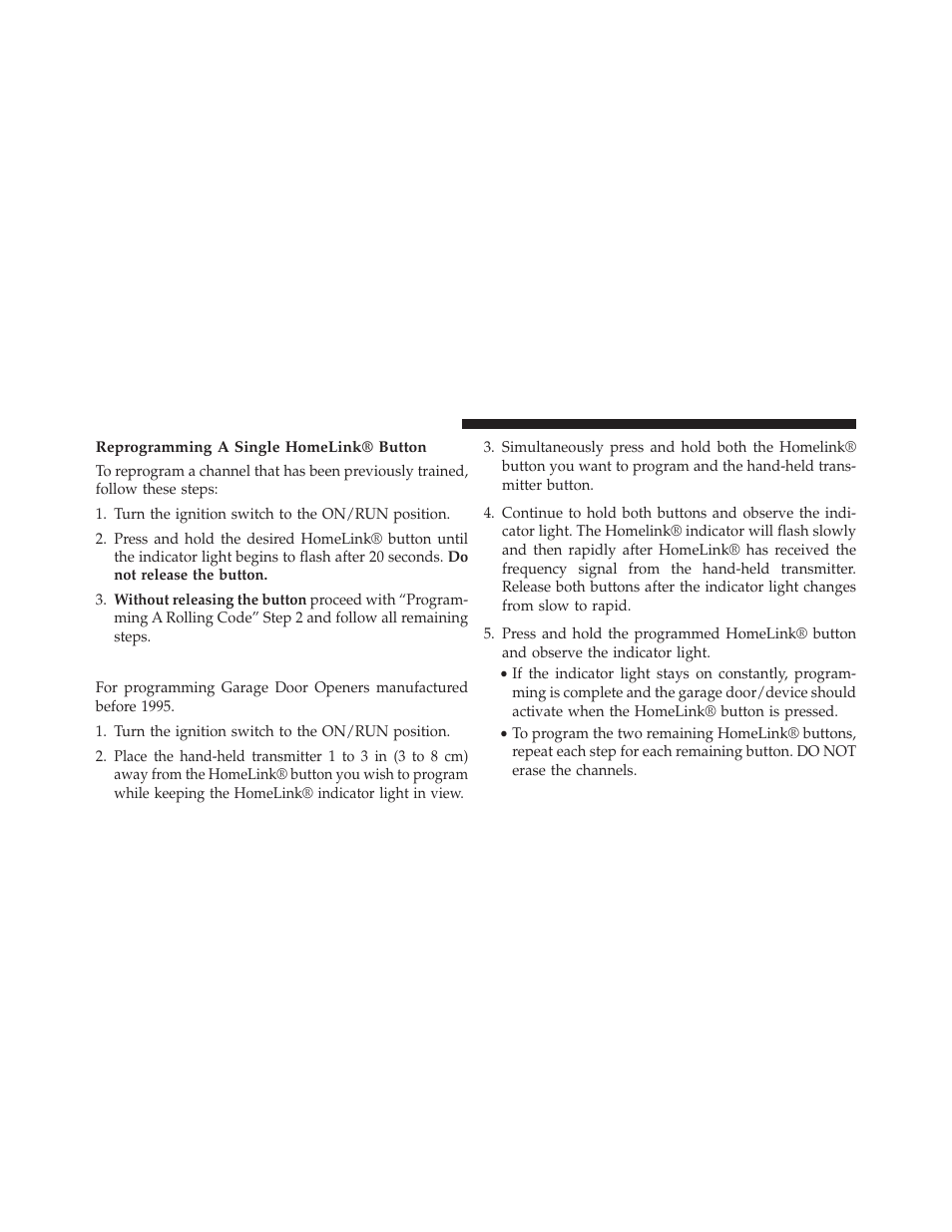 Reprogramming a single homelink® button, Programming a non-rolling code | Chrysler 2013 Country - Owner Manual User Manual | Page 266 / 699