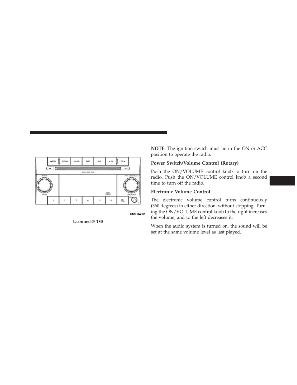 Uconnect® 130, Operating instructions — radio mode, Power switch/volume control (rotary) | Electronic volume control | Chrysler 2013 Country - Owner Manual User Manual | Page 357 / 699