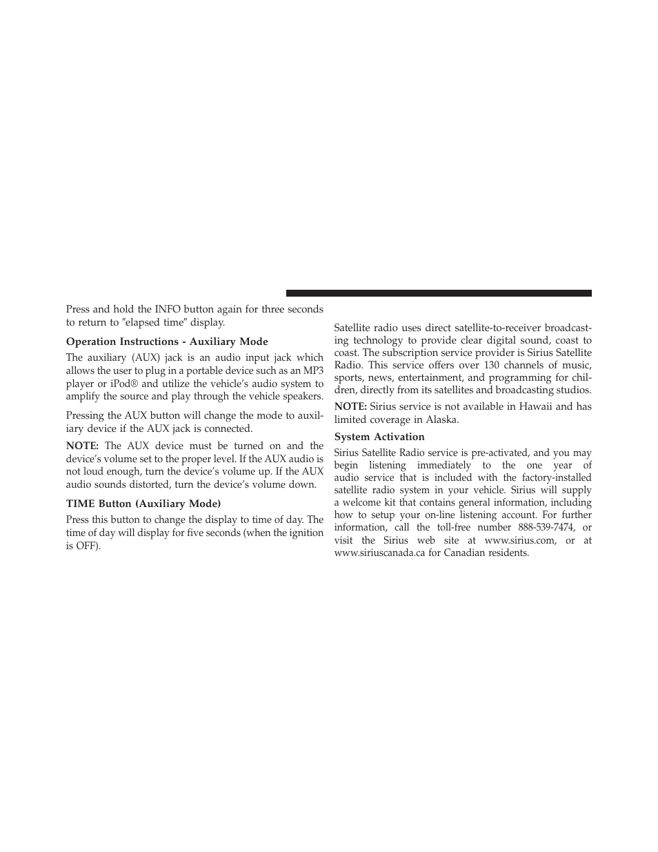 Operation instructions - auxiliary mode, Time button (auxiliary mode), Uconnect® (satellite radio) — if equipped | System activation | Chrysler 2013 Country - Owner Manual User Manual | Page 378 / 699