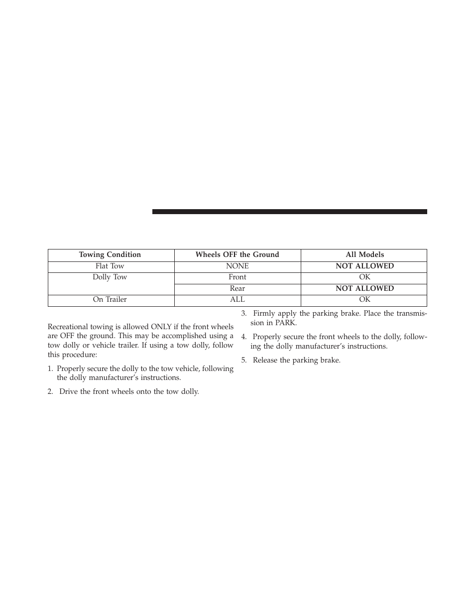 Recreational towing (behind motorhome, etc.), Towing this vehicle behind another vehicle, Recreational towing – all models | Recreational towing, Behind motorhome, etc.) | Chrysler 2013 Country - Owner Manual User Manual | Page 568 / 699