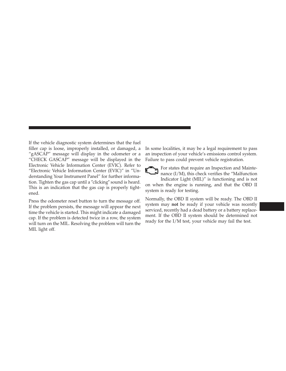 Loose fuel filler cap message, Emissions inspection and maintenance programs, Emissions inspection and | Maintenance programs | Chrysler 2013 Country - Owner Manual User Manual | Page 607 / 699