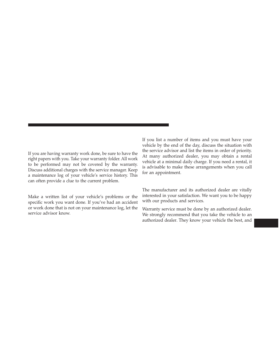 Suggestions for obtaining service for your vehicle, Prepare for the appointment, Prepare a list | Be reasonable with requests, If you need assistance, Suggestions for obtaining service, For your vehicle | Chrysler 2013 Country - Owner Manual User Manual | Page 669 / 699